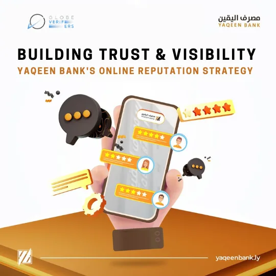 Yaqeen Bank's Online Reputation Strategy